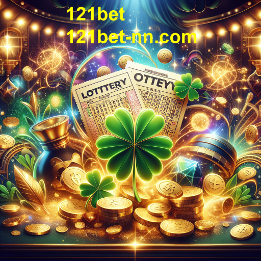 Descubra a Emoção da Loteria no 121bet